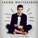 A Piece of Me - Jacob Whitesides