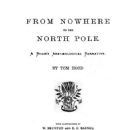 From Nowhere to the North Pole