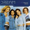 Dream (American group) songs