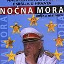 Nocna mora Zeljka Malnara