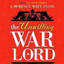 The Unwilling Warlord