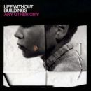 Life Without Buildings albums
