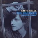 The Dreamer: Acoustic Version - Rhett Miller