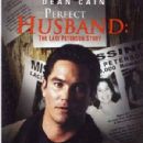 The Perfect Husband: The Laci Peterson Story