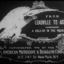 From Leadville to Aspen: A Hold-Up in the Rockies