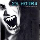 23 Hours