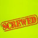 Screwed