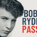 Bobby Rydell  1942-- 2022 - 454 x 255