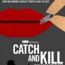 Catch and Kill: The Podcast Tapes