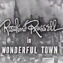 Wonderful Town 1953 Original Broadway Cast Starring Rosiland Russell - 454 x 340