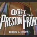 All Quiet on the Preston Front