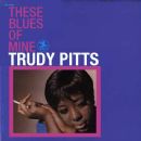 These Blues of Mine