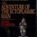 The Adventure of the Ectoplasmic Man