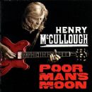 Poor Man's Moon - Henry McCullough