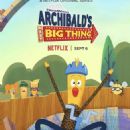 Archibald's Next Big Thing