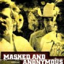 Masked and Anonymous