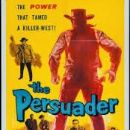The Persuader