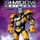 Shadow Raiders
