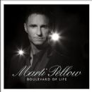 Boulevard of Life - Marti Pellow