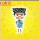 Astrid (band) albums