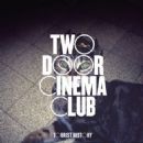 Two Door Cinema Club albums