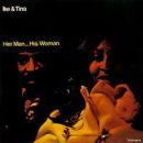 Ike & Tina Turner - Her Man... His Woman