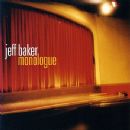 Monologue - Jeff Baker