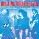 Ike & Tina Turner - The Ike & Tina Turner Revue Live!!!