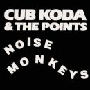 Noise Monkeys - Cub Koda