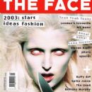 Christelle Lefranc - The Face Magazine Cover [United Kingdom] (February 2003)
