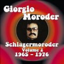 Schlagermoroder, Vol. 2: 1956-1976 - Giorgio Moroder
