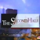 The Second Half