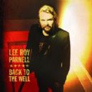 Back To The Well - Lee Roy Parnell