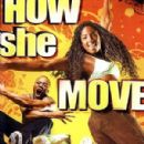 How She Move