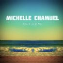 Made For Me (crunchy v day version) - Michelle Chamuel