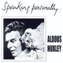 Speaking Personally - Aldous Huxley