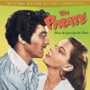 THE PIRATE Music and Lyrics Cole Porter, Starring Judy Garland and Gene Kelly