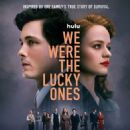 We Were the Lucky Ones (2024) - 454 x 568