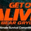Get Out Alive with Bear Grylls