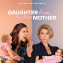 Daughter from Another Mother