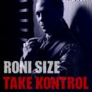Take Kontrol - Roni Size