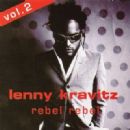 Lenny Kravitz - Rebel Rebel, Volume 2