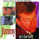 Ain't That Funny: The Pye Anthology - Jimmy Justice (musician)