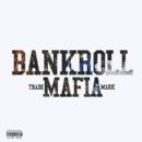 Bankroll Mafia