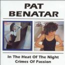 In the Heat of the Night/Crimes of Passion [Beat Goes On] - Pat Benatar