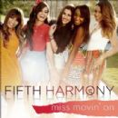Miss Movin' On