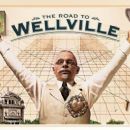 The Road to Wellville
