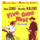 Five Guns West