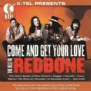 Come And Get Your Love - Redbone