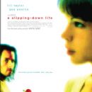 A Slipping-Down Life